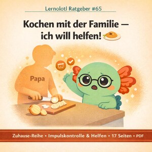 Cooking with the family — I want to help! | Guide No. 65 Impulse Control Waiting with Children | Read-Aloud Story at Home | PDF Download