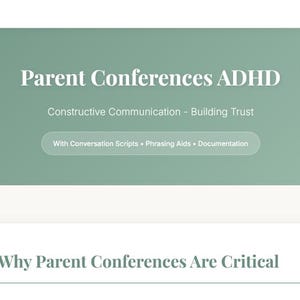 Könnte beinhalten: Webseiten-Header mit dem Text "Parent Conferences ADHD" in Weiß auf grünem Hintergrund. Darunter steht "Constructive Communication - Building Trust". Ein Button zeigt "With Conversation Scripts • Phrasing Aids • Documentation."