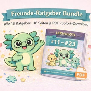 Może przedstawiać: Cyfrowy pakiet do pobrania zatytułowany "Freunde-Ratgeber Bundle" z postacią z kreskówki aksolotla w okularach. Obraz zawiera książkę z tytułem "LERNOLOTL" i numerami "#11-#23". Obraz zawiera również tekst "Alle 13 Ratgeber • 16 Seiten je PDF • Sofort-Download" i ikonę PDF.