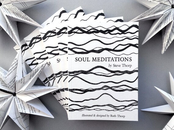 Soul Meditations: Illustrated Poetry Book by Steve & Ruth Thorp
