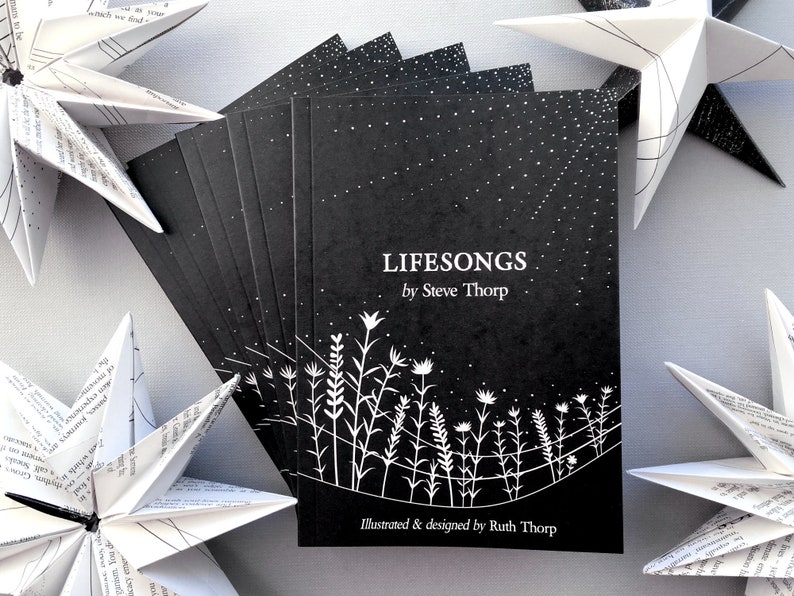 Lifesongs by Steve Thorp. Illustrated & designed by Ruth Thorp. Poetry. image 1