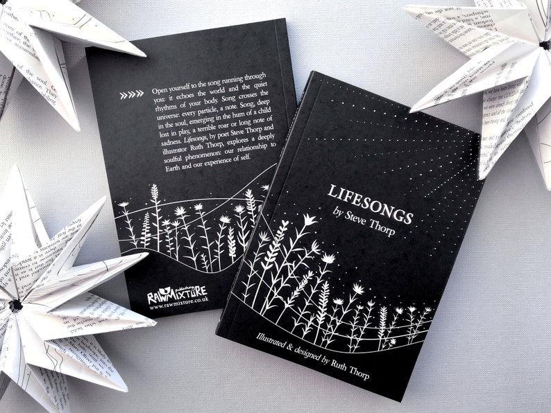 Lifesongs by Steve Thorp. Illustrated & designed by Ruth Thorp. Poetry. Lifesongs