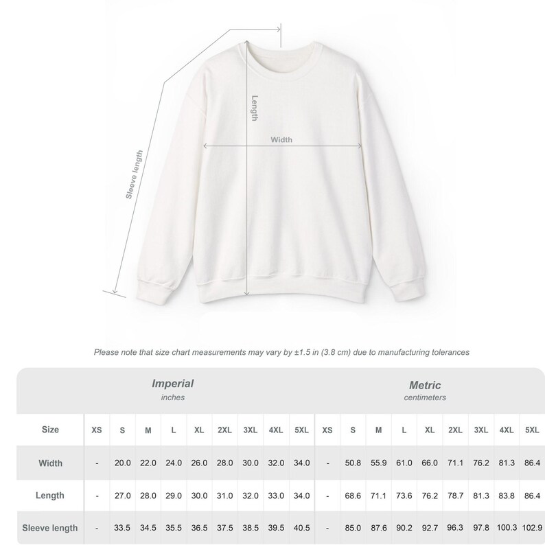 Puede incluir: Una sudadera blanca con cuello redondo y mangas largas. Una tabla de tallas muestra medidas en pulgadas y cent&iacute;metros para ancho, largo y largo de manga, de XS a 5XL.