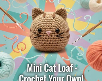 Crochet Cat Loaf Pattern – Easy Amigurumi for Beginners (PDF Pattern)