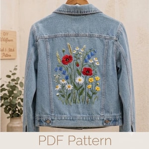 May include: A light blue denim jacket featuring a detailed back embroidery of a wildflower bouquet. The design includes red poppies, white daisies, yellow buttercups, and blue bell-shaped flowers with green stems and leaves. The text reads PDF Pattern.