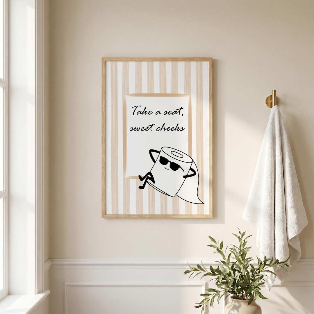 funny-toilet-paper-bathroom-print-take-a-seat-sweet-cheeks