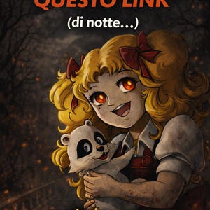 May include: Digital illustration of a girl with blonde hair and red eyes holding a raccoon. The image has text that reads "NON APRIRE QUESTO LINK (di notte...)" and "Link in bio: armageddon-mazzei.carrd.co". The background is dark with a forest.