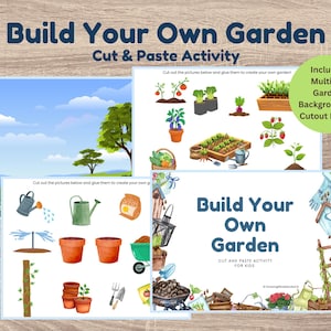 Puede incluir: Un juego de actividades de cortar y pegar para niños titulado "Construye tu propio jardín". El conjunto incluye múltiples fondos de jardín y piezas recortables. La imagen muestra varios elementos de jardinería.