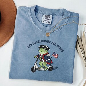 Comfort Colors America 250 TShirt, Funny Frog Graphic Tee, Revolutionary War Top, July Fourth Outfit, Independence Day Gift For Patriot image 4