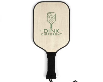 Dink Different Pickleball Paddle