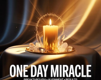 Rituale miracoloso di un giorno / Rapida trasformazione energetica e manifestazione / Risultati immediati / Potenziamento e svolta istantanei