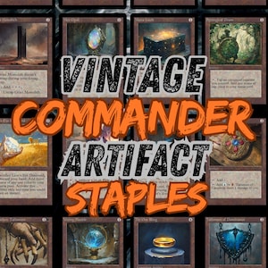 Könnte beinhalten: Eine Sammlung von Vintage Commander Artefaktkarten, die verschiedene Artefakte mit detaillierten Illustrationen und Textbeschreibungen zeigt. Die Karten sind in einem Raster angeordnet, mit den Worten "VINTAGE COMMANDER ARTIFACT STAPLES" in fetter Schrift.