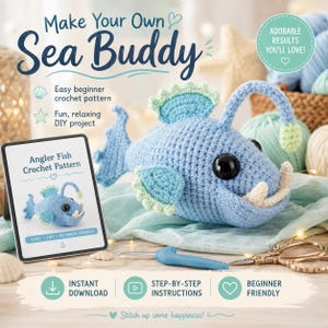May include: A crochet pattern kit for an angler fish, featuring a light blue crocheted angler fish toy with large black eyes and white teeth, a digital tablet displaying the pattern, a blue crochet hook, and text reading Make Your Own Sea Buddy.