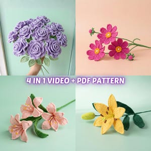 Può includere: Una collezione di fiori all'uncinetto fatti a mano in vari colori. L'immagine include un bouquet di rose viola, cosmos rosa, gigli rosa e un giglio giallo. Il testo sull'immagine recita "4 IN 1 VIDEO + PDF PATTERN".