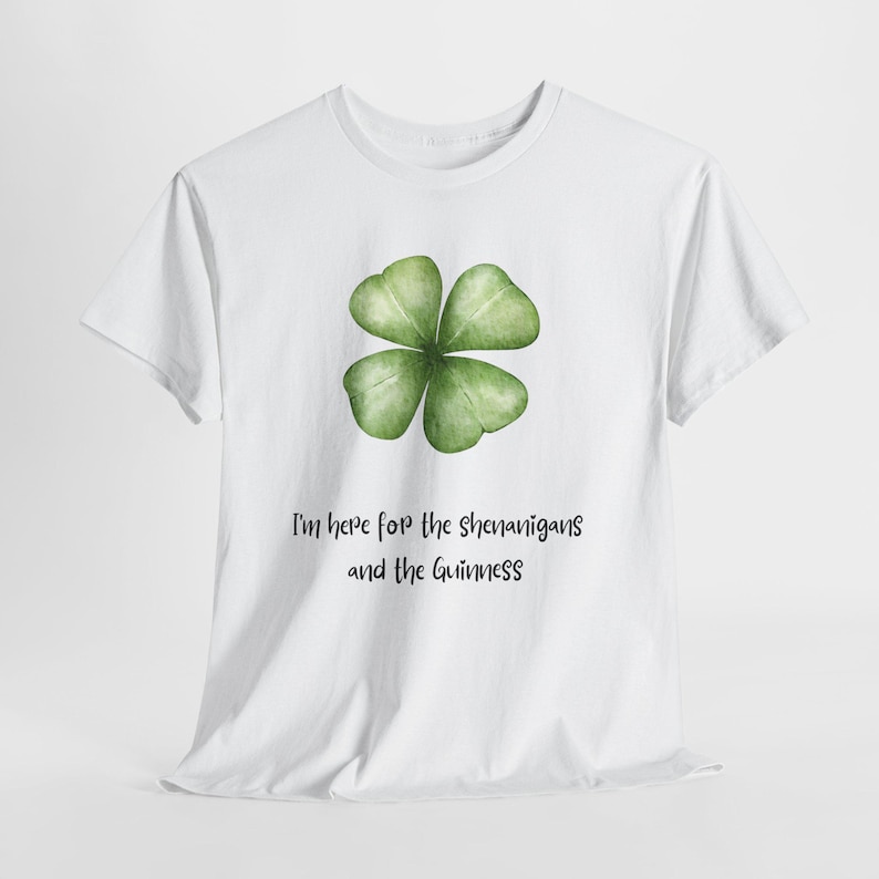 Here For the Shenanigans and the Guinness tee shirt immagine 10