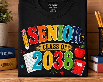 Youth Size Senior Class of 2038 Shirt, 1st Grade Kids Shirt, First Grade Tee, Back to School Gift