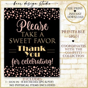 Please Take a Sweet Favor Sign:Rose Gold and Black Party Favor Printable Sign, Black & Rose Gold Glitter Confetti Birthday Favor Sign 122821