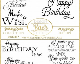 Birthday Quotes, Birthday Wishes, Aging Quotes, Printable Quotes, Inspirational Quotes, Photo Overlays, #102417