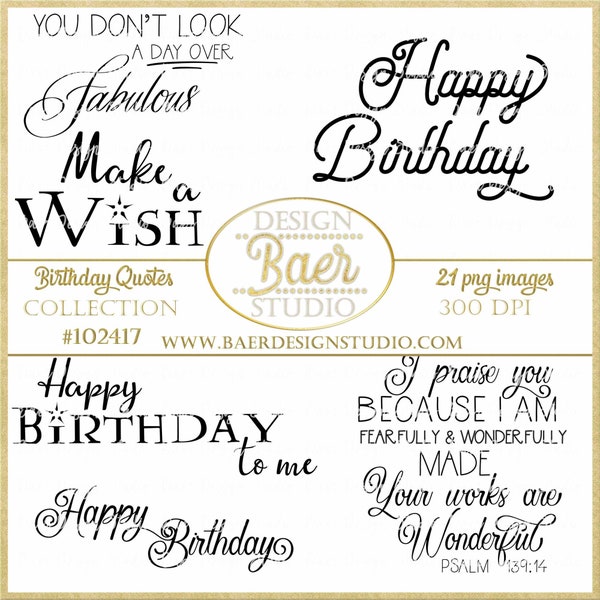 Birthday Quotes, Birthday Wishes, Aging Quotes, Printable Quotes, Inspirational Quotes, Photo Overlays, #102417