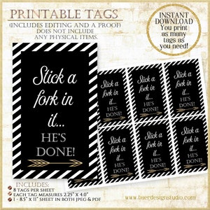 Stecken Sie eine Gabel hinein, He ist fertig Party favor Tags, Bundt Cake Tag, schwarz und weiß digitale Dankeschön Tags, sofortiger Download druckbare Tag 82520