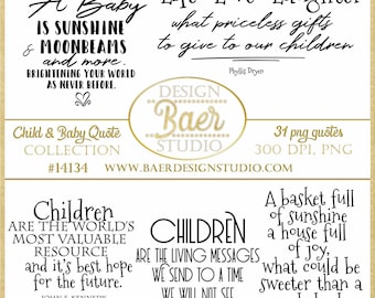 Baby Sayings, Baby Quotes, Children Quotes, Parenting Quotes, Photo Overlays, Baby Word Art, Child Quotes, Baby Digi Stamps 14134