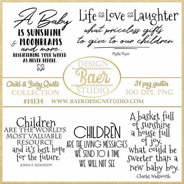 Baby Sayings: Baby Quotes, Children Quotes, Parenting Quotes, Photo Overlays, Baby Word Art, Child Quotes, Baby Digi Stamps, #14134