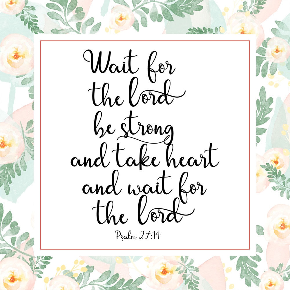 Bible QuotesBible Verses about Waiting Trusting God Bible Etsy