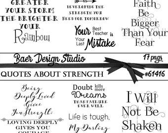 Quotes about Strength, Word art about Strength, Inspirational Quotes, Printable Quotes, Quotes to Live By, Bullet Journaling, #61416