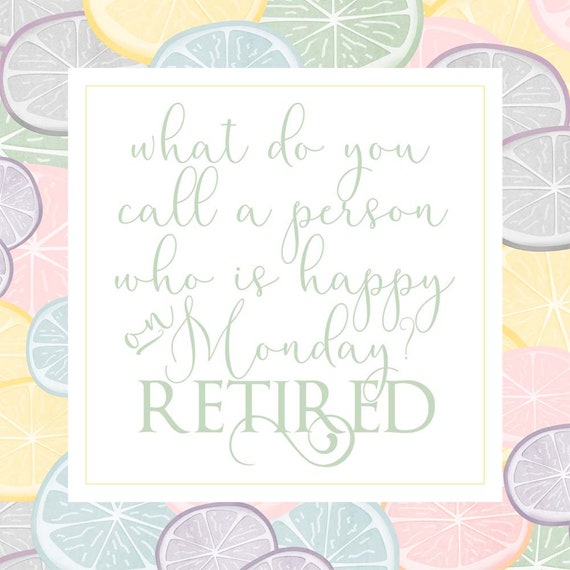 retirement quotes retirement word art digital quotes etsy