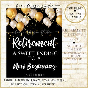 A Sweet Ending to a New Beginning Poster, Printable Retirement Black and Gold Gold Balloons Digital Sign, Retirement Party Poster