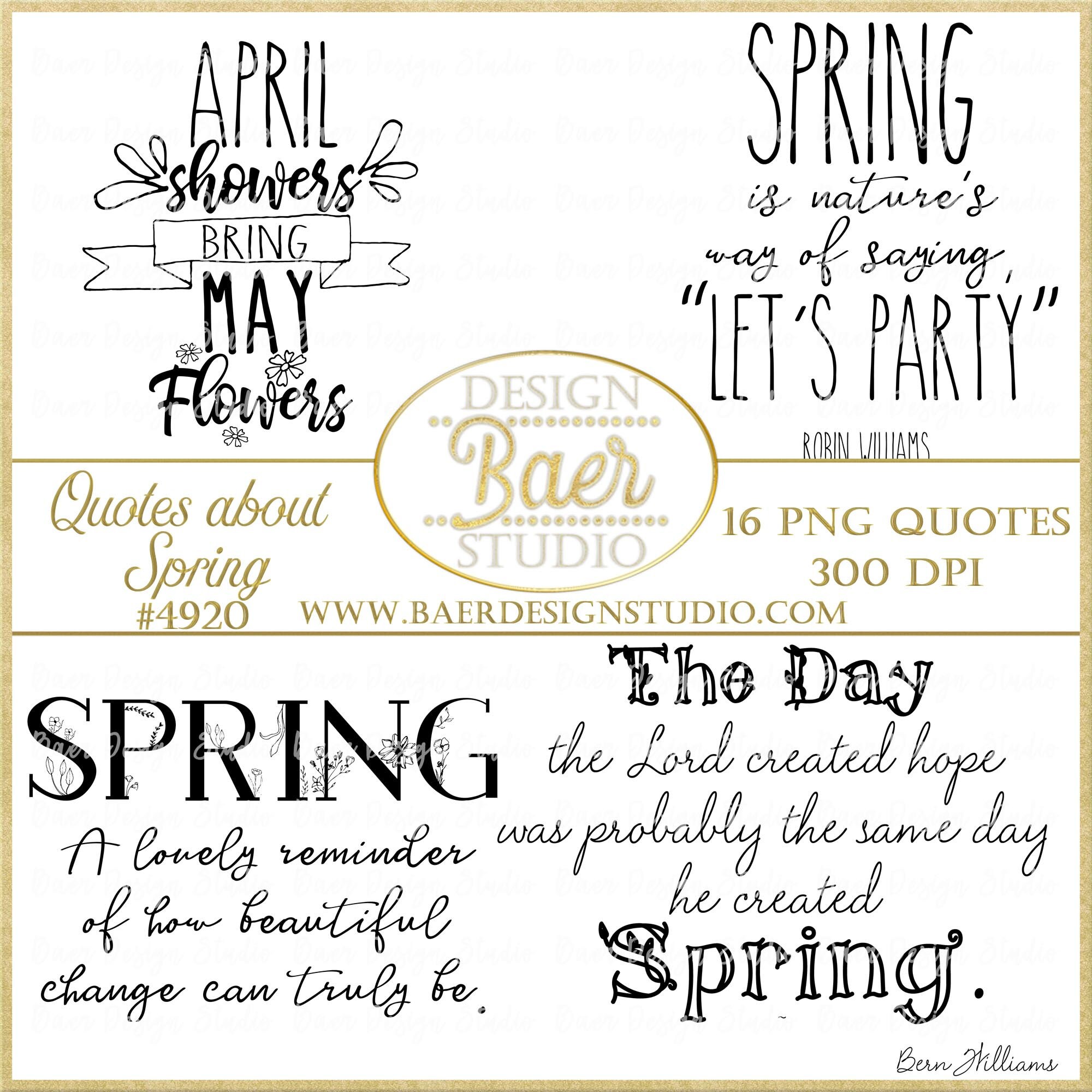Spring Quotes about Spring time, Flower Quotes, Word art about Spring, Inspirational Quotes, Printable Quotes, Bullet Journaling, 4920