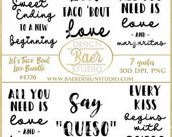 Love and Tacos PNG and SVG Cricut Quote Bundle (Digital Download)