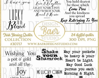 St Patricks Day Quotes:Irish Digital Quotes, Irish Wedding Quote, St Patricks day digital downloads, Irish Blessing Quotes Digi Stamps 30717