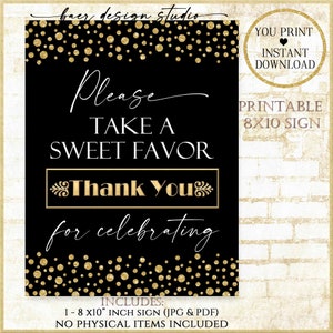 Please take a sweet favor Sign, Party Favor Thank you Sign, Candy Buffet Sign, Printable Gold and White Sign 92720
