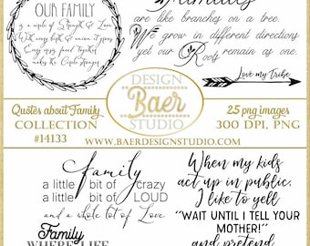 Family Quotes, Family Gathering Quotes, Printable Quotes for Family Reunions, Word Art about Family, Digi Stamps, #14133