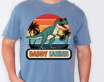 Daddy Saurus Shirt, Retro T Rex Graphic Tee, Funny Fathers Day Gift, Cool Daddysaurus Top, Dinosaur Dad Birthday Present