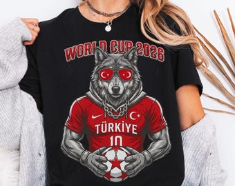 Custom Türkiye World Cup 2026 T-Shirt, Personalized Turkish Soccer Fan Jersey, Bozkurt Wolf Graphic Tee, Turkey Football Team Supporter Gift