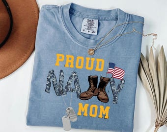 Proud Navy Mom Shirt, Custom Military Sweatshirt, Blue Camo Deployment Hoodie, Boot Camp Graduation Gift for Mother
