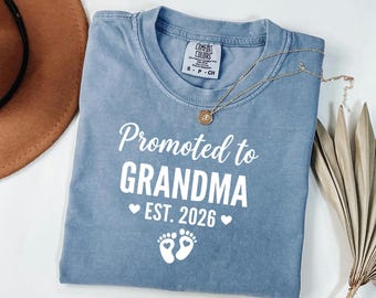 Promoted To Grandma Shirt, Est 2026 Baby Reveal, New Grandmother Tee, Pregnancy Announcement, Future Nana Gift
