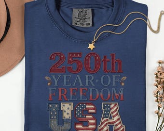 250th Year of Freedom USA Shirt, Comfort Colors 1717 Patriotic Tee, 1776 American Heritage Gift, Retro 250 Years of America Unisex Tshirt