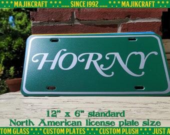 18+ Vanity Plate HORNY - custom colors - FRONTPLATE - Your Colors Here
