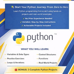 Puede incluir: Gráfico promocional azul y amarillo para la programación en Python para principiantes. El texto incluye "Guía completa para principiantes de programación en Python" y detalles sobre lo que se aprenderá, como variables, tipos de datos y proyectos del mundo real.