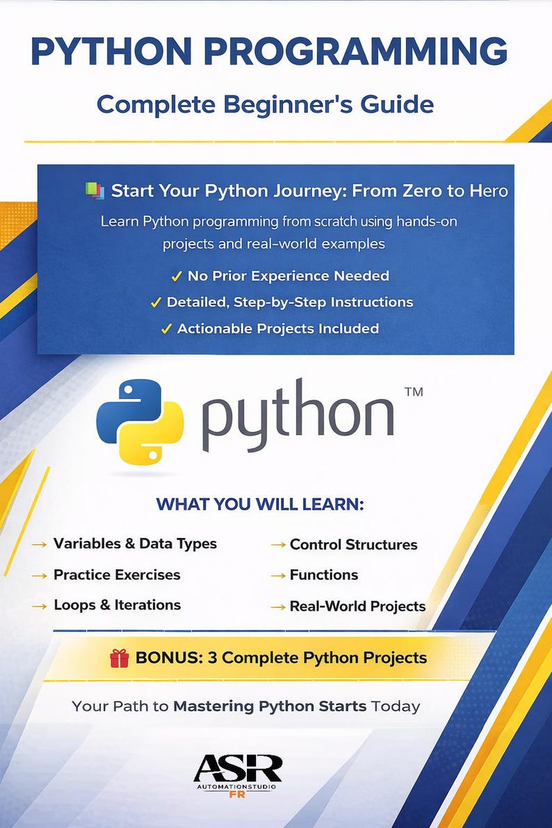 Peut inclure: Graphique promotionnel pour l'apprentissage de Python. Il pr&eacute;sente un guide pour d&eacute;butants avec des informations sur les variables, les types de donn&eacute;es et les projets concrets. Le logo Python est &eacute;galement visible.