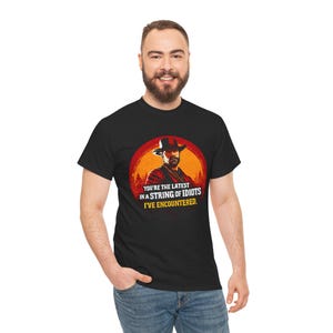 Western Quote T-Shirt | Red , Funny Western Tee