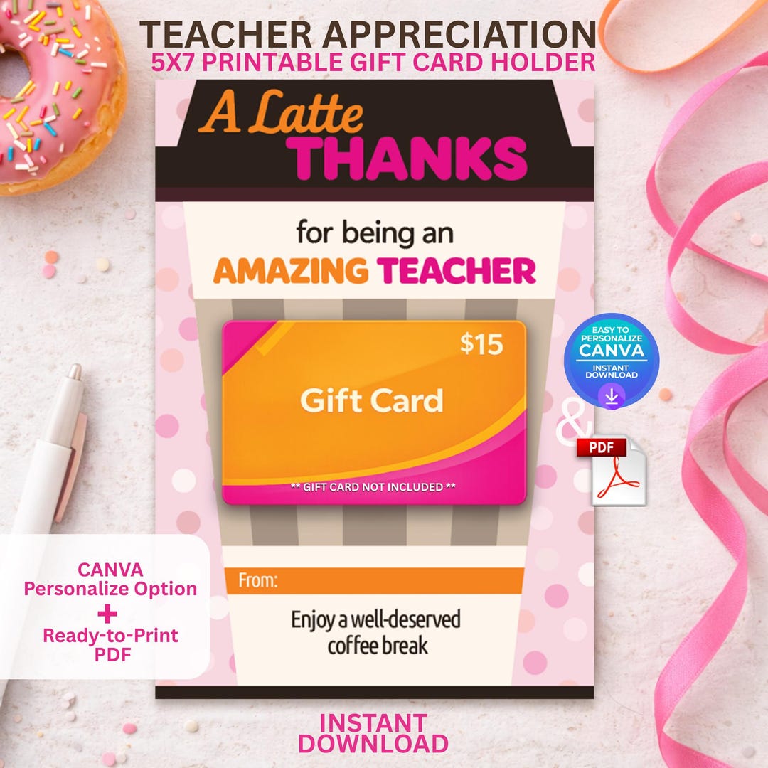 A Latte Thanks Teacher Gift Card Holder, Printable Appreciation Gift ...