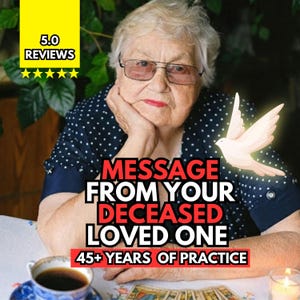May include: An elderly person with short white hair and glasses wears a navy blue polka dot shirt. Text reads: 5.0 REVIEWS, MESSAGE FROM YOUR DECEASED LOVED ONE, 45+ YEARS OF PRACTICE. A white dove illustration is visible near a cup of coffee and tarot cards.