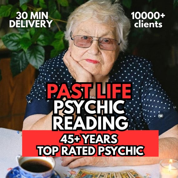 Past Life Psychic Reading, Same Hour Spiritual Insight, Karmic Lessons, Soul Memory & Intuitive Medium Clairvoyant Reading