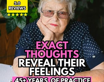 May include: An older person with short white hair and glasses wearing a navy blue shirt with white polka dots. The image features the text "EXACT THOUGHTS REVEAL THEIR FEELINGS 45+ YEARS OF PRACTICE" and a yellow "5.0 REVIEWS" badge with five stars.