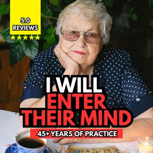 Könnte beinhalten: Eine ältere Person mit kurzem weißem Haar und Brille trägt ein marineblaues Hemd mit weißen Punkten. Der Text lautet 5.0 REVIEWS, I WILL ENTER THEIR MIND und 45+ YEARS OF PRACTICE. Eine Tasse mit dunkler Flüssigkeit und Karten sind zu sehen.