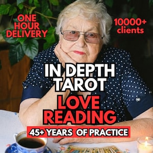 May include: An elderly woman wearing glasses, resting her chin on her hand, with text overlay: "IN DEPTH TAROT LOVE READING" and "45+ YEARS OF PRACTICE." Additional text reads "ONE HOUR DELIVERY" and "10000+ clients."